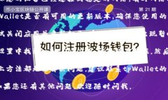 很抱歉，关于“tpWallet薄饼